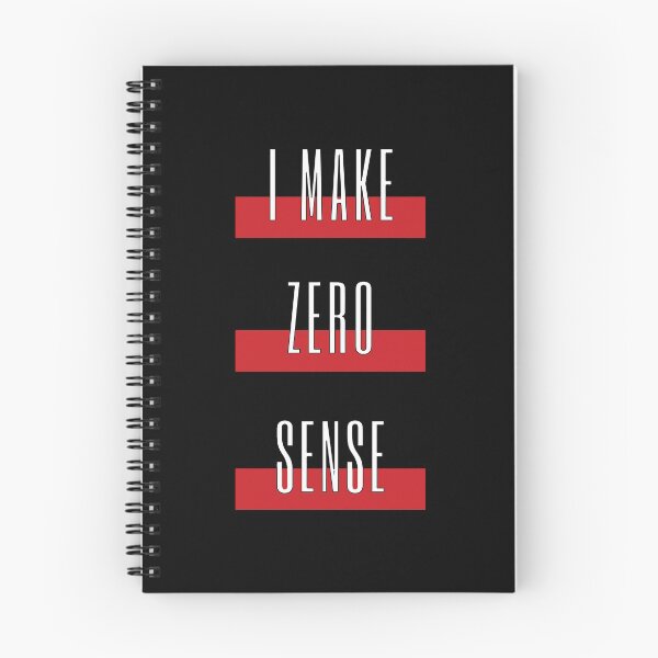 Item preview, I Make Zero Sense  designed and sold by mouad naouiri.
