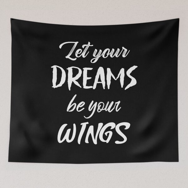 Item preview, Let Your Dreams be Your Wings designed and sold by Gavinstar.