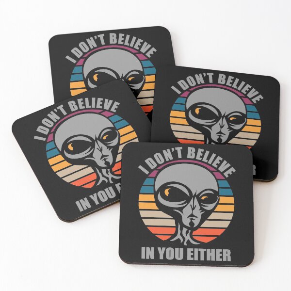 Item preview, I Don't Believe In You Either - Funny Alien  designed and sold by Adel Qasem.