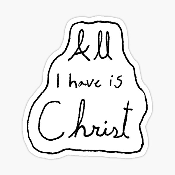 Item preview, All I have is Christ designed and sold by SamanthaW07.