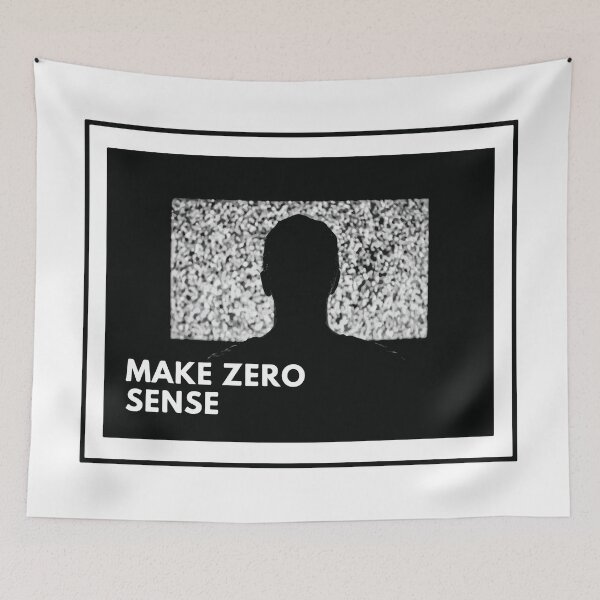 Item preview, Make Zero Sense  designed and sold by mouad naouiri.
