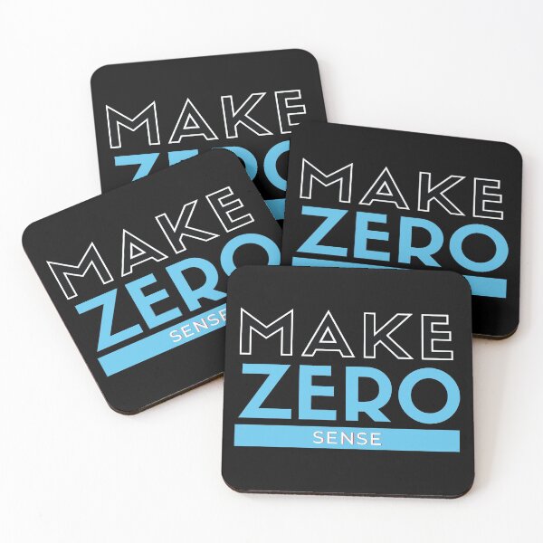 Item preview, Make Zero Sense  designed and sold by mouad naouiri.