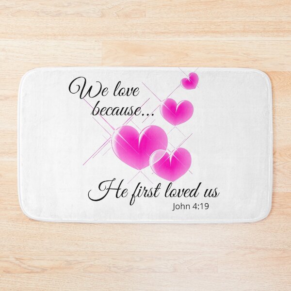 Item preview, We love because he first loved us, bible verses, christian art, funny christian design, christian gifts, designed and sold by prteacool.