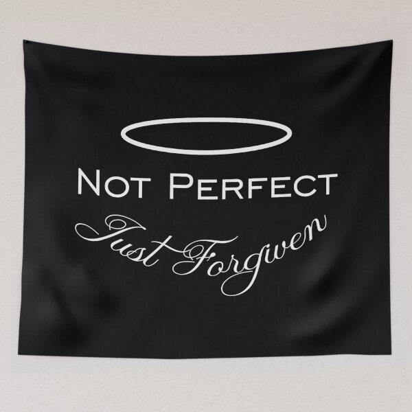 Item preview, Not Perfect Just Forgiven, Christianity, Christian, Faith, Just Forgiven, Hope, Jesus, Catholic, Forgiven, Gift,  designed and sold by DAM Creative ⭐⭐⭐⭐⭐.