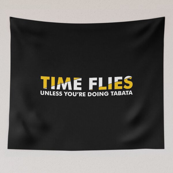 Item preview, Tabata Workout HIIT Training Time Flies product designed and sold by jakehughes2015.