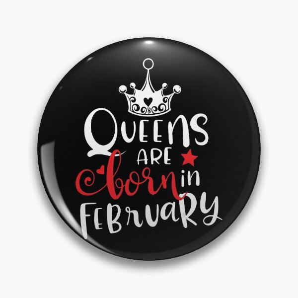 Item preview, Queens Are Born In February designed and sold by mouad naouiri.