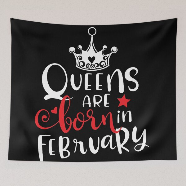 Item preview, Queens Are Born In February designed and sold by mouad naouiri.