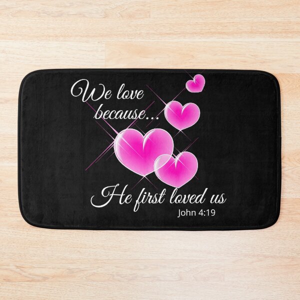 Item preview, We love because he first loved us, bible verses, christian art, funny christian design, christian gifts, designed and sold by prteacool.