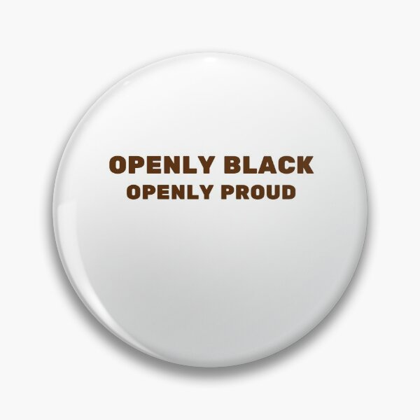 Item preview, Openly black- black owned creator designed and sold by funnylittleshop.