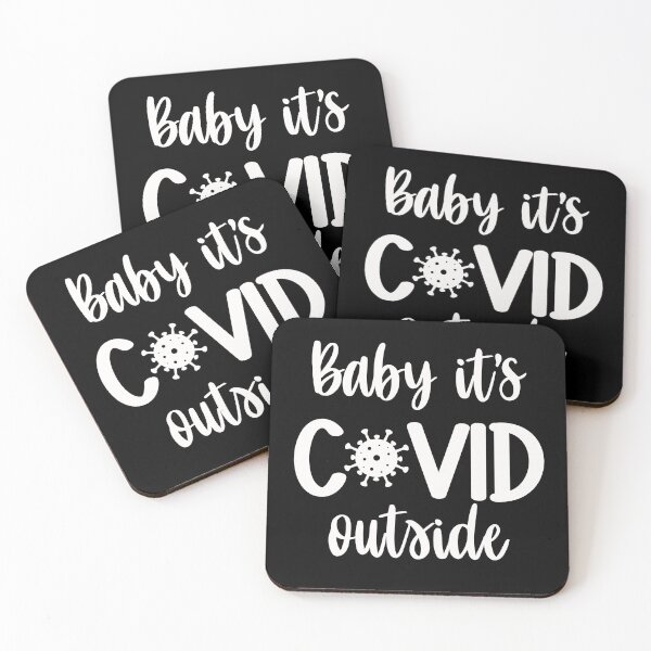 Item preview, Baby It's Covid Outside designed and sold by Mitzionne.