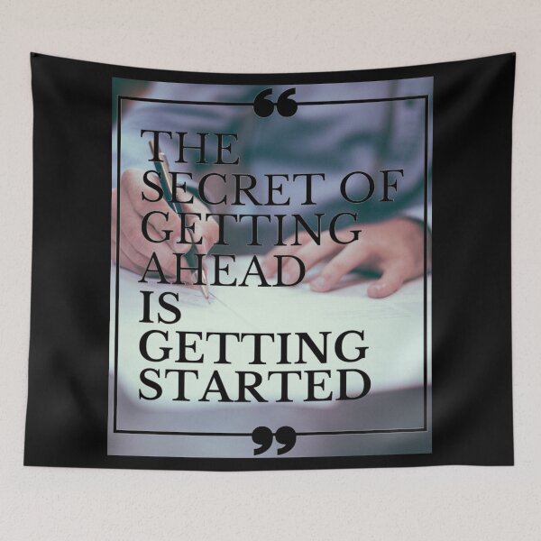Item preview, The Secret of Getting Ahead is Getting Started | Quote Background designed and sold by Gavinstar.