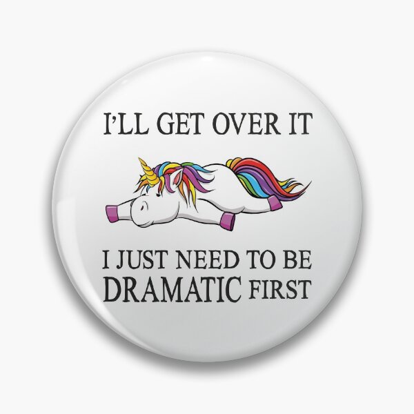 Item preview, Must be DRAMATIC First designed and sold by Jandsgraphics.