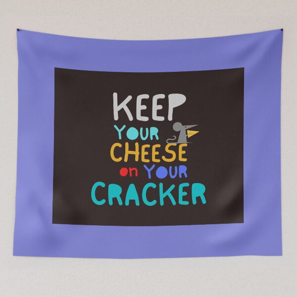 Item preview, Doug Ford, Says Keep Your Cheese On Your Cracker designed and sold by Mind2Line.