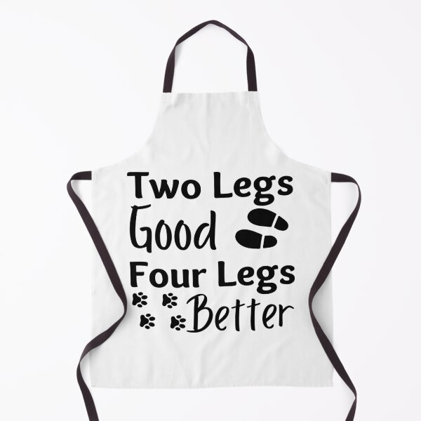 Item preview, Two Legs Good Four Legs Better Black Design designed and sold by SweetAndSpice.