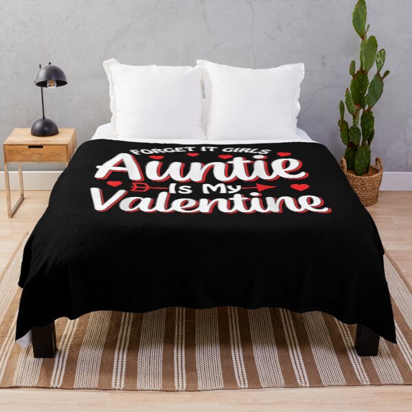 Item preview, Forget It Girls Auntie Is My Valentine Aunt Lover Gift designed and sold by shirleyfinley.