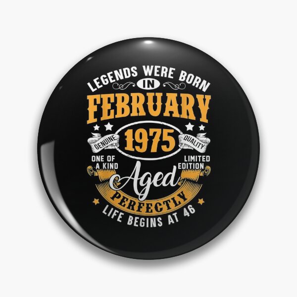 Item preview, Legends Were Born In February 1975 46th Birthday Gifts designed and sold by shirleyfinley.