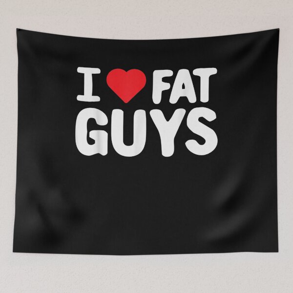 Item preview, I Love Fat Guys Clothing Funny Gift For Her Women Valentine designed and sold by shirleyfinley.