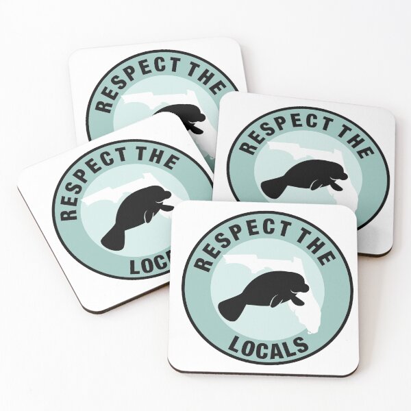 Item preview, Respect the locals Florida  designed and sold by Heather  Hinson.