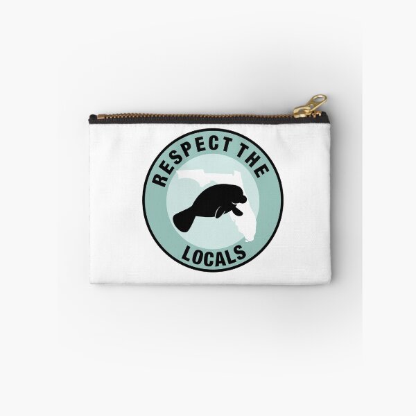 Item preview, Respect the locals Florida  designed and sold by Heather  Hinson.