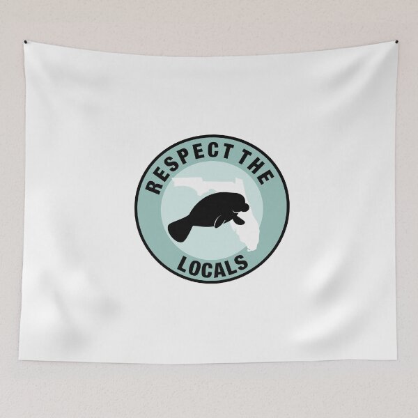 Item preview, Respect the locals Florida  designed and sold by Heather  Hinson.