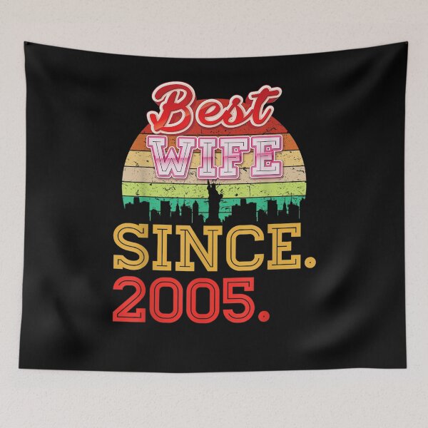 Item preview, Best Wife Since 2005 16th Wedding Anniversary 16 Years Retro designed and sold by shirleyfinley.
