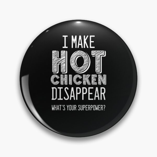 Item preview, Awesome What's Your Superpower Hot Chicken Lovers designed and sold by shirleyfinley.