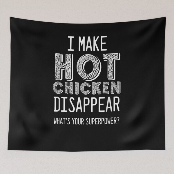 Item preview, Awesome What's Your Superpower Hot Chicken Lovers designed and sold by shirleyfinley.