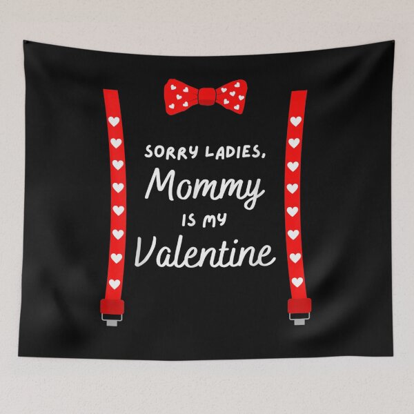 Item preview, Sorry Ladies Mommy Is My Valentine Gift Suspenders Bow Tie designed and sold by shirleyfinley.