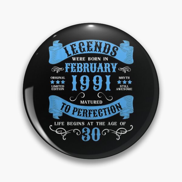 Item preview, Legends Were Born On February 30th Birthday 1991 designed and sold by shirleyfinley.