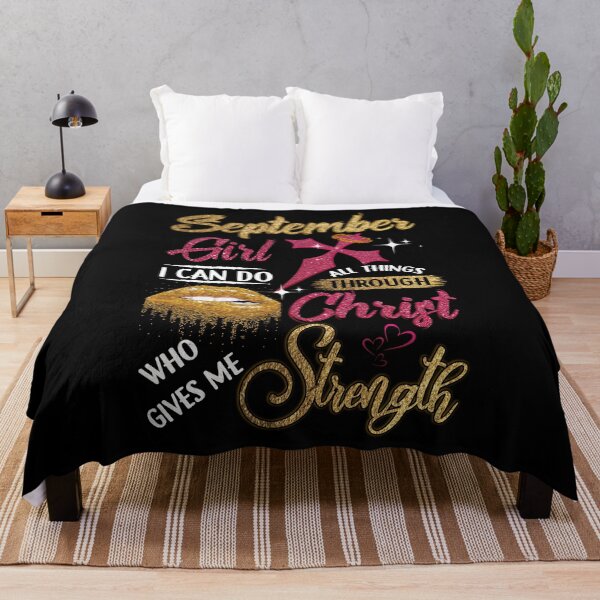Item preview, September Girl I can Do All Things Through Christ Who Gives Me Strengt designed and sold by BaseStore.