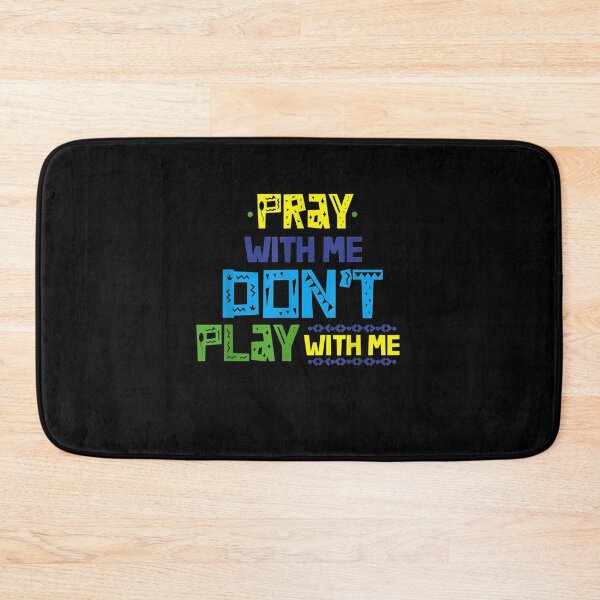 Item preview, Ggt Pray With Me Don't Play With Me designed and sold by shirleyfinley.