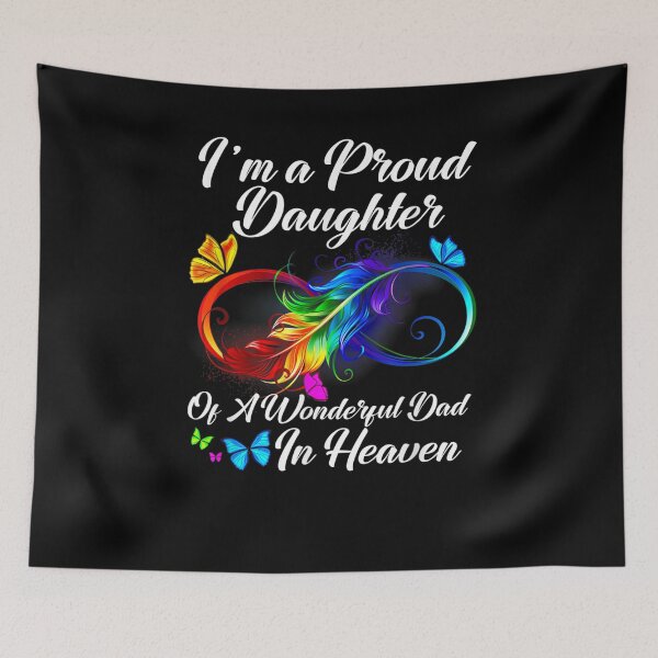 Item preview, I'm A Proud Daughter Of A Wonderful Dad In Heaven Gifts designed and sold by shirleyfinley.