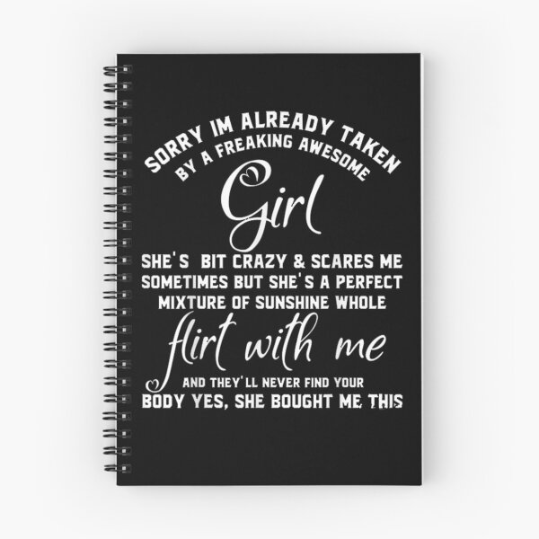 Item preview, Sorry I Am Already Taken By A Freaking Awesome Girl Funny designed and sold by shirleyfinley.