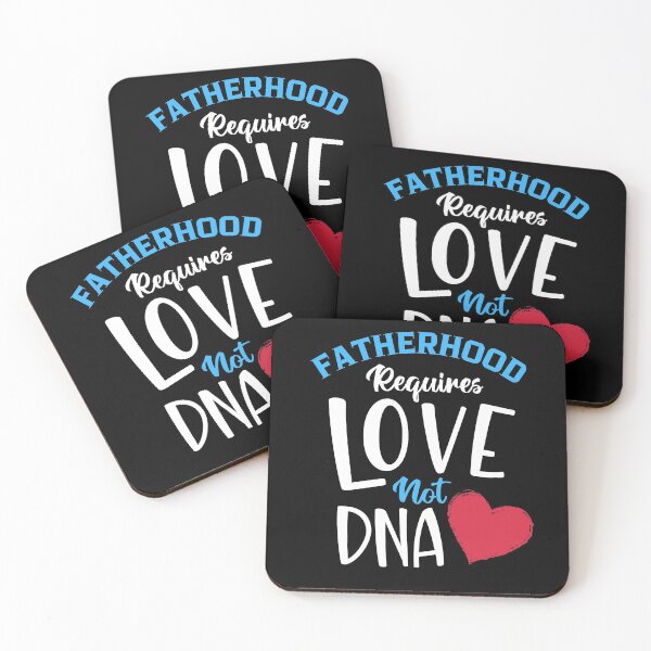 Item preview, Fatherhood Requires Love Not Dna - Fatherhood Adoption designed and sold by ohmier.