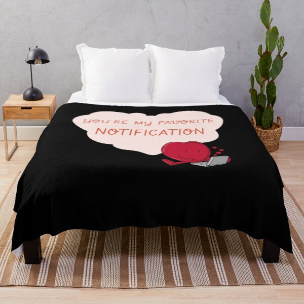 Item preview, You Are My Favorite Notification designed and sold by Crafty-Mornings.
