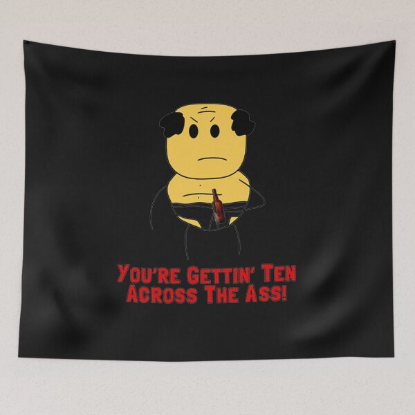 Item preview, Youre Getting Ten Across The Ass Shirt designed and sold by Lukifo-Mission.