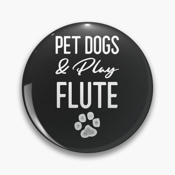 Item preview, Pet Dogs & Play Flute Band Gift designed and sold by EricJP.