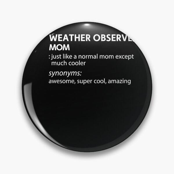 Item preview, WEATHER OBSERVER Mom Much Cooler Gift For Mom designed and sold by rhonstoppable27.
