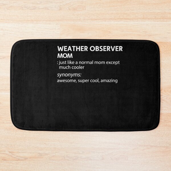Item preview, WEATHER OBSERVER Mom Much Cooler Gift For Mom designed and sold by rhonstoppable27.