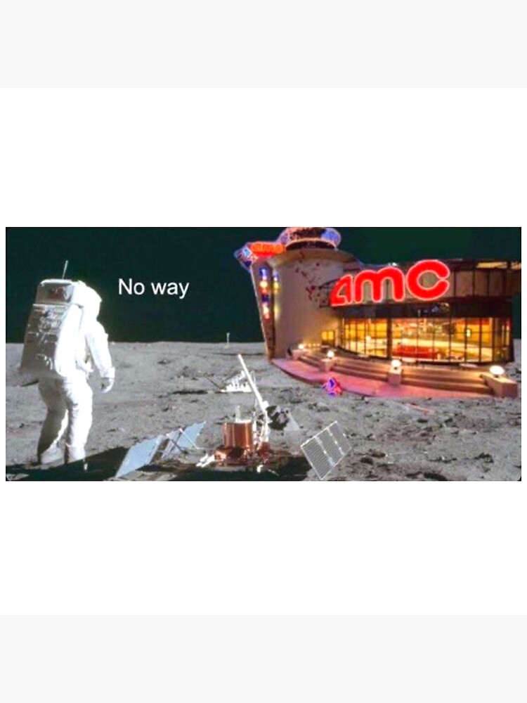 "AMC to the moon! Outer space" Poster by MRubio Redbubble