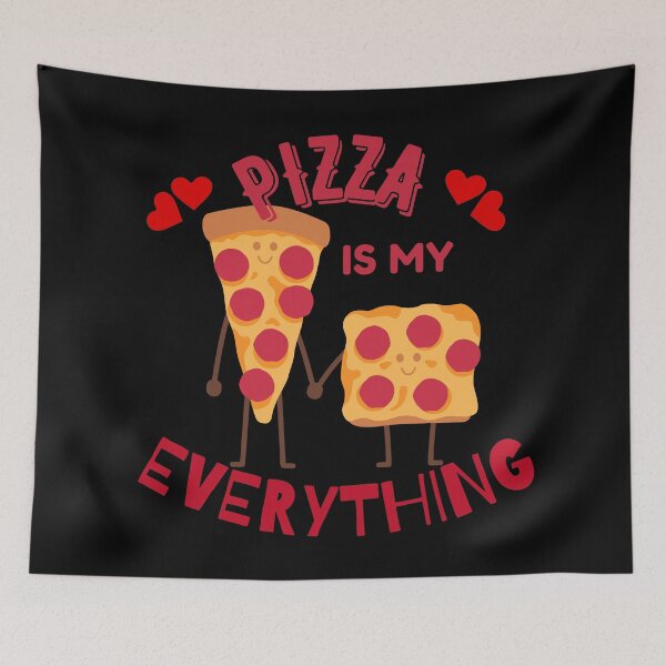 Item preview, Pizza is my Everything designed and sold by Orchyd.