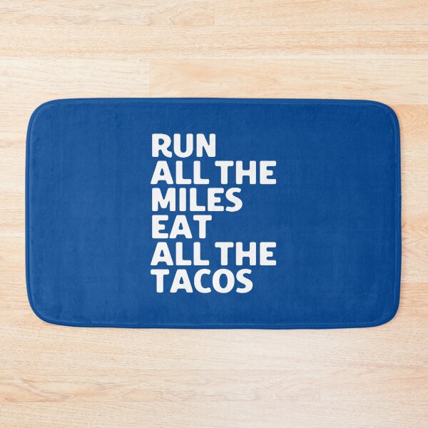Item preview, Run All The Miles Eat All The Tacos #2 designed and sold by SalahBlt.