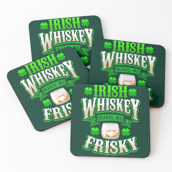 Item preview, Irish whiskey makes me frisky designed and sold by SidTastic .