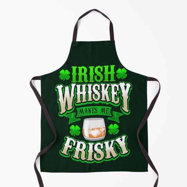 Item preview, Irish whiskey makes me frisky designed and sold by SidTastic .