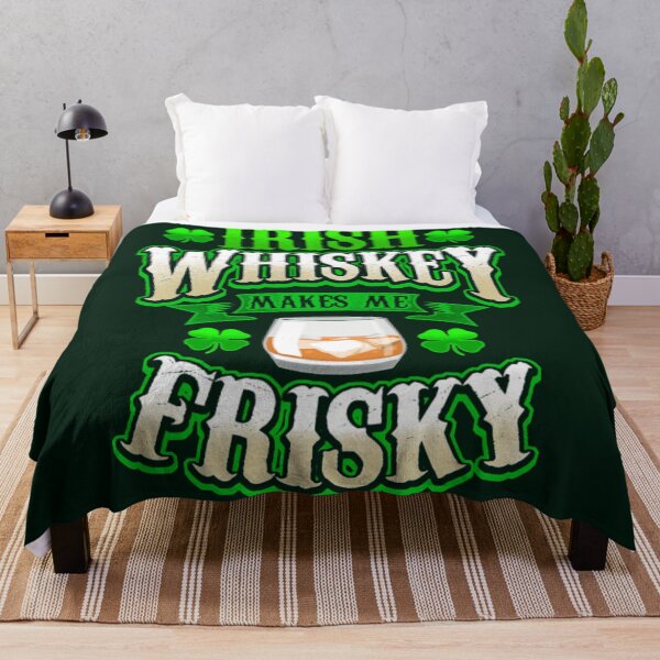 Item preview, Irish whiskey makes me frisky designed and sold by SidTastic .