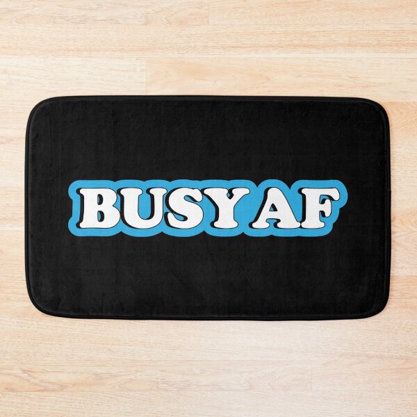Item preview, Busy af designed and sold by Justtrendytees.
