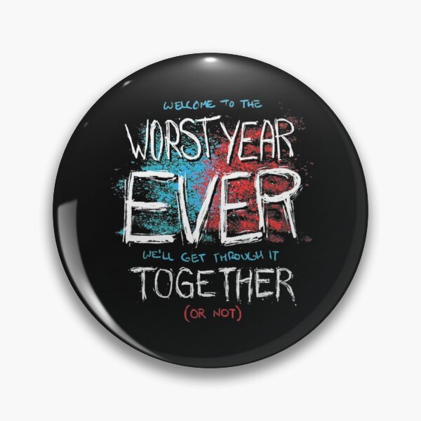 Item preview, Worst Year Ever T-ShirtWorst Year Ever - Theme Song designed and sold by CorbinArima.
