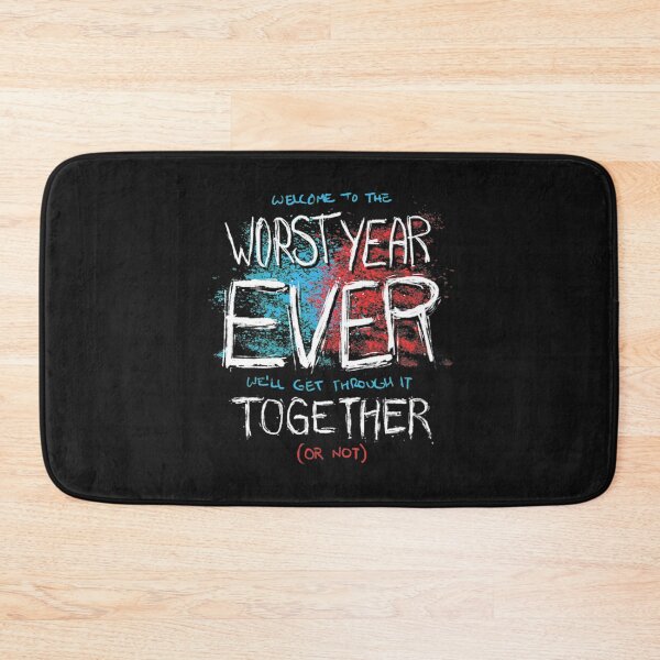 Item preview, Worst Year Ever T-ShirtWorst Year Ever - Theme Song designed and sold by CorbinArima.