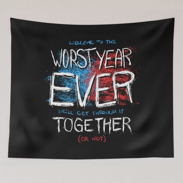 Item preview, Worst Year Ever T-ShirtWorst Year Ever - Theme Song designed and sold by CorbinArima.