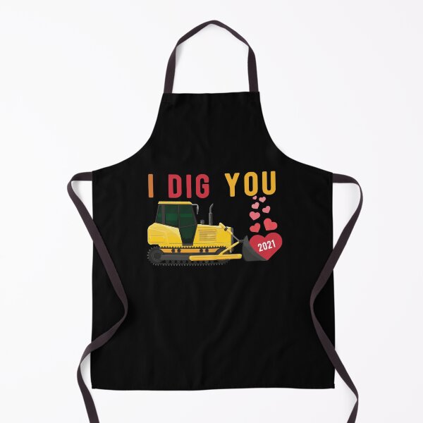 Item preview, I Dig You For 2021 Front Loader Truck Heart Gift designed and sold by TTFMerch.